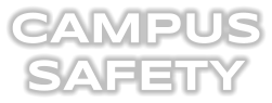 CAMPUS SAFETY